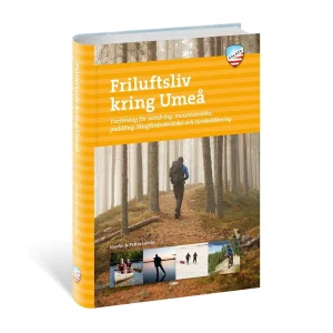 Calazo Friluftsliv kring Umeå, 2a uppl